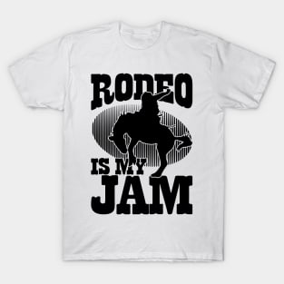 Rodeo Is My Jam T-Shirt